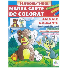 Marea cartea de colorat+autocolante. Animale amuzante